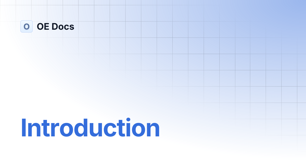 Introduction | OE Docs
