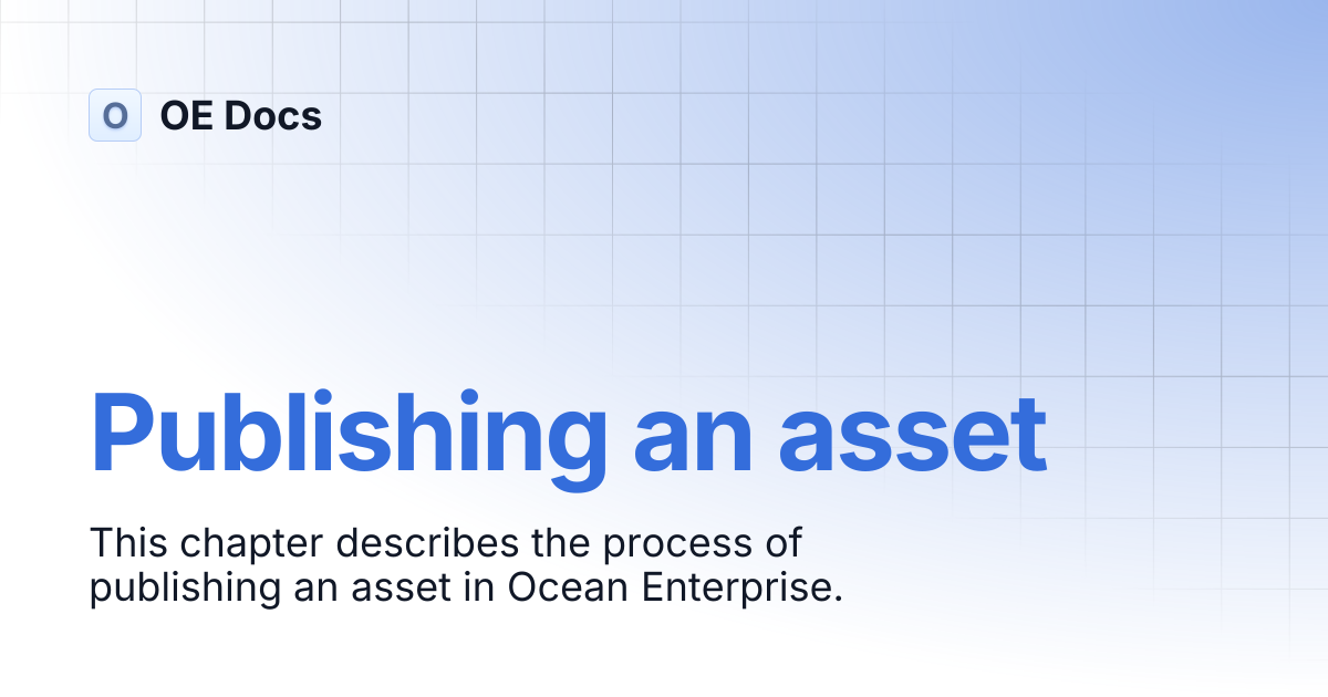 Publishing an asset | OE Docs