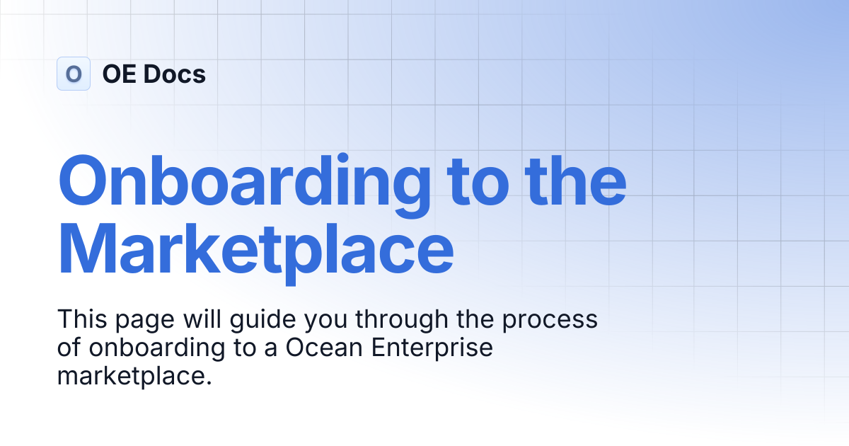 Onboarding to the Marketplace | OE Docs